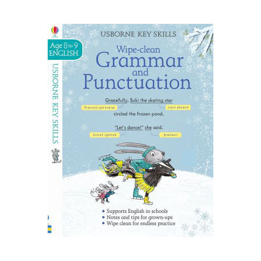 KEY SKILLS WIPE CLEAN: GRAMMAR & PUNCTUATION AGE 8-9