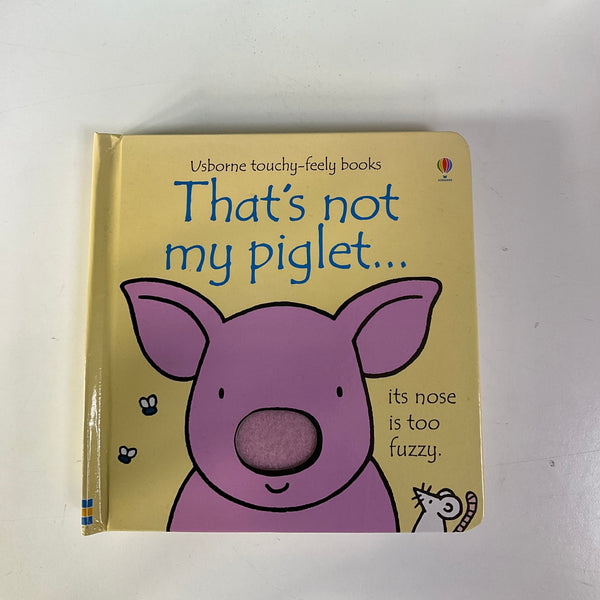 THAT'S NOT MY PIGLET