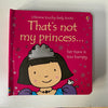 THATS NOT MY PRINCESS